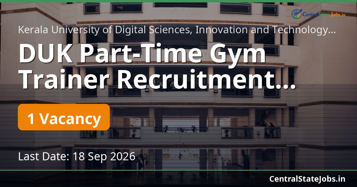 DUK Part-Time Gym Trainer Recruitment 2026