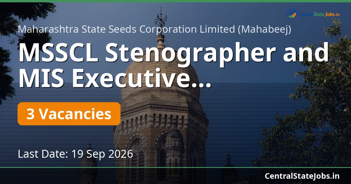 MSSCL Stenographer and MIS Executive Recruitment 2026