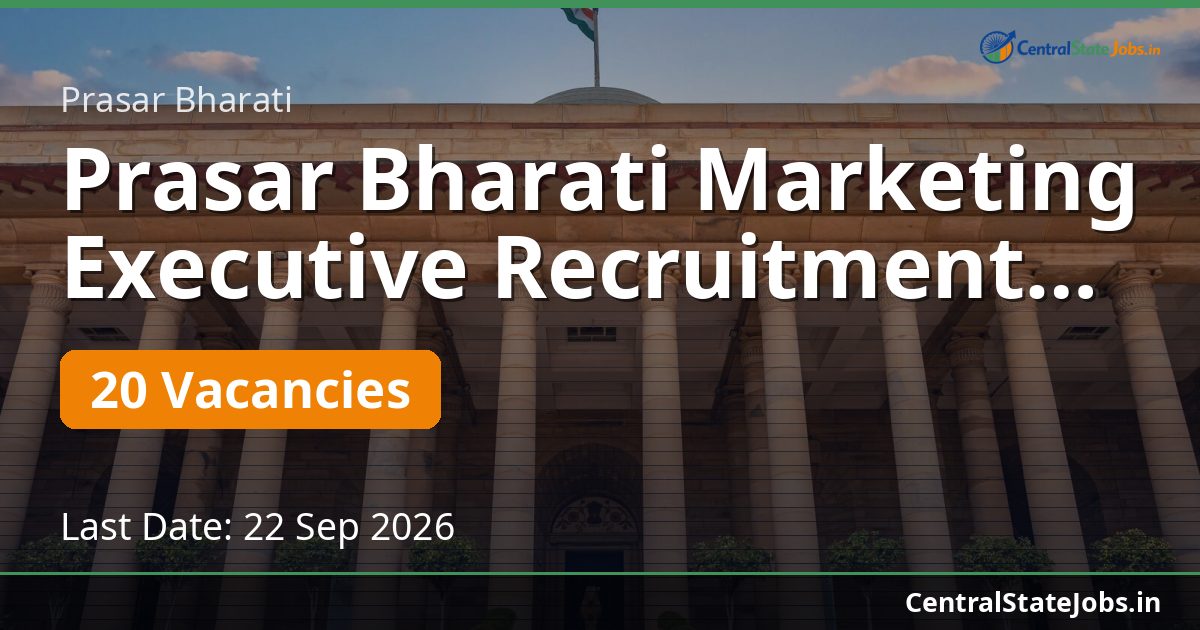 Prasar Bharati Marketing Executive Recruitment 2026