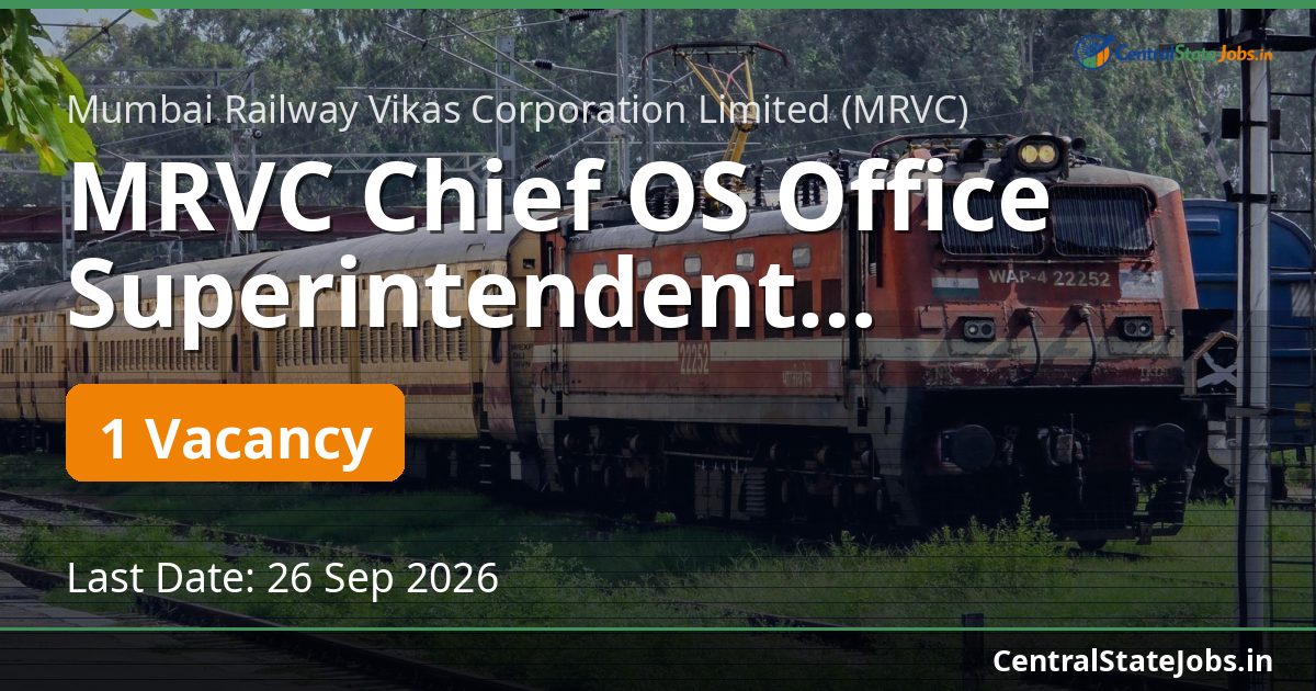 MRVC Chief OS Office Superintendent Recruitment 2026