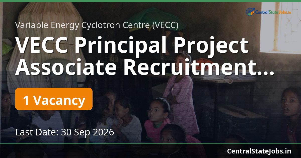 VECC Principal Project Associate Recruitment 2026
