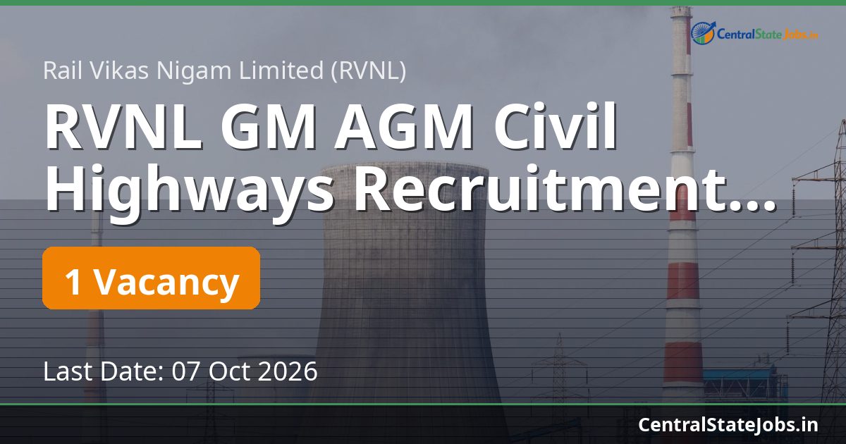 RVNL GM AGM Civil Highways Recruitment 2026