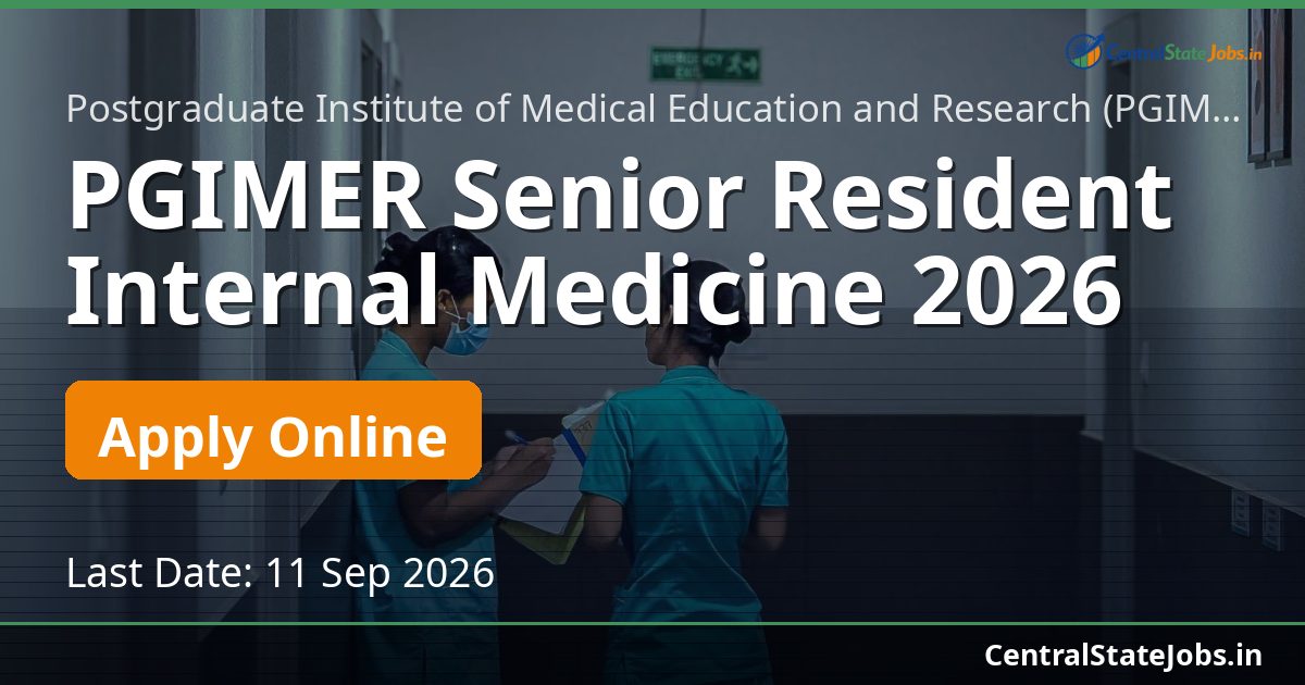 PGIMER Senior Resident Internal Medicine 2026