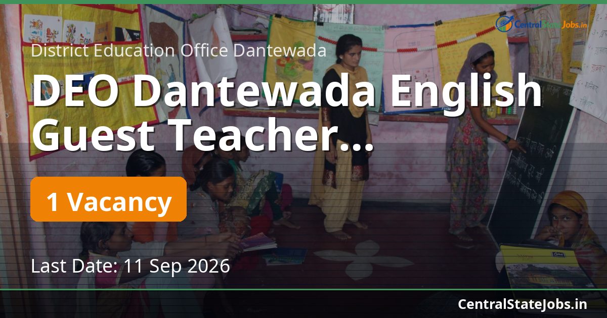 DEO Dantewada English Guest Teacher Recruitment 2026