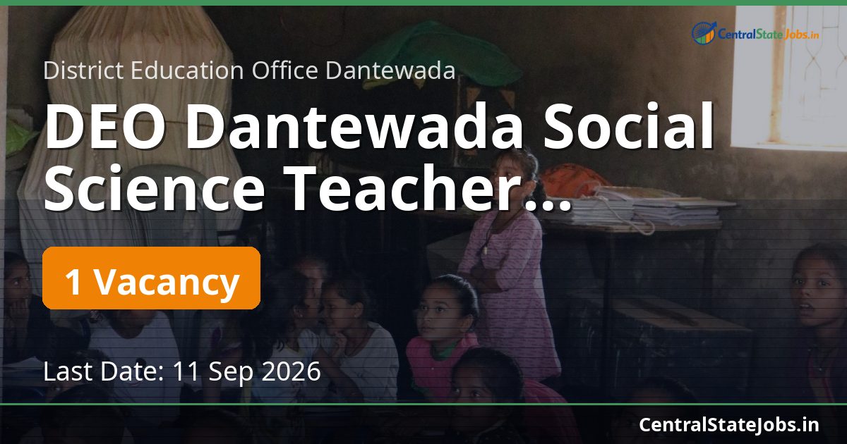 DEO Dantewada Social Science Teacher Recruitment 2026