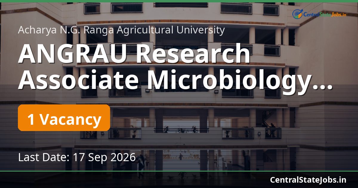 ANGRAU Research Associate Microbiology Recruitment 2026