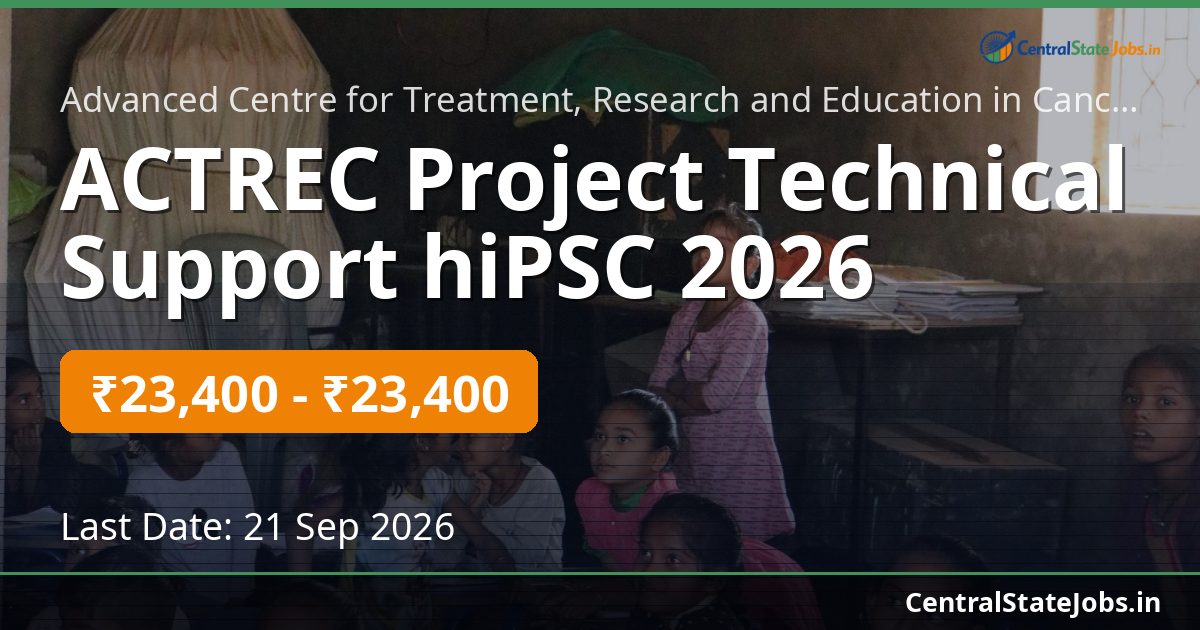 ACTREC Project Technical Support hiPSC 2026