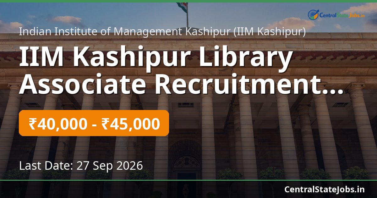IIM Kashipur Library Associate Recruitment 2026