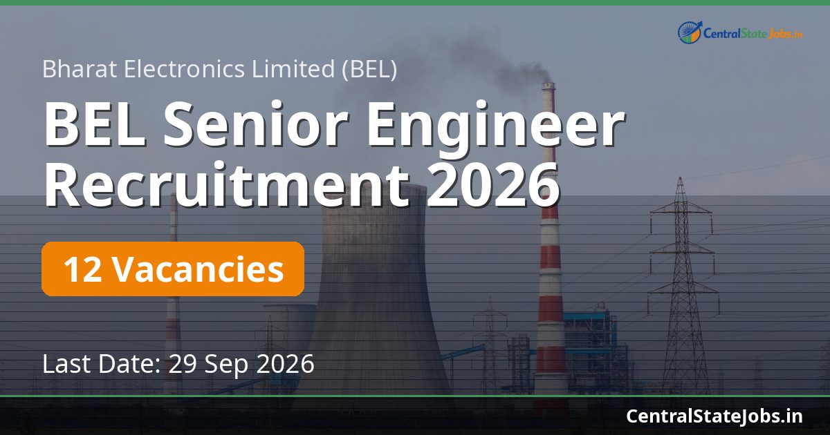 BEL Senior Engineer Recruitment 2026
