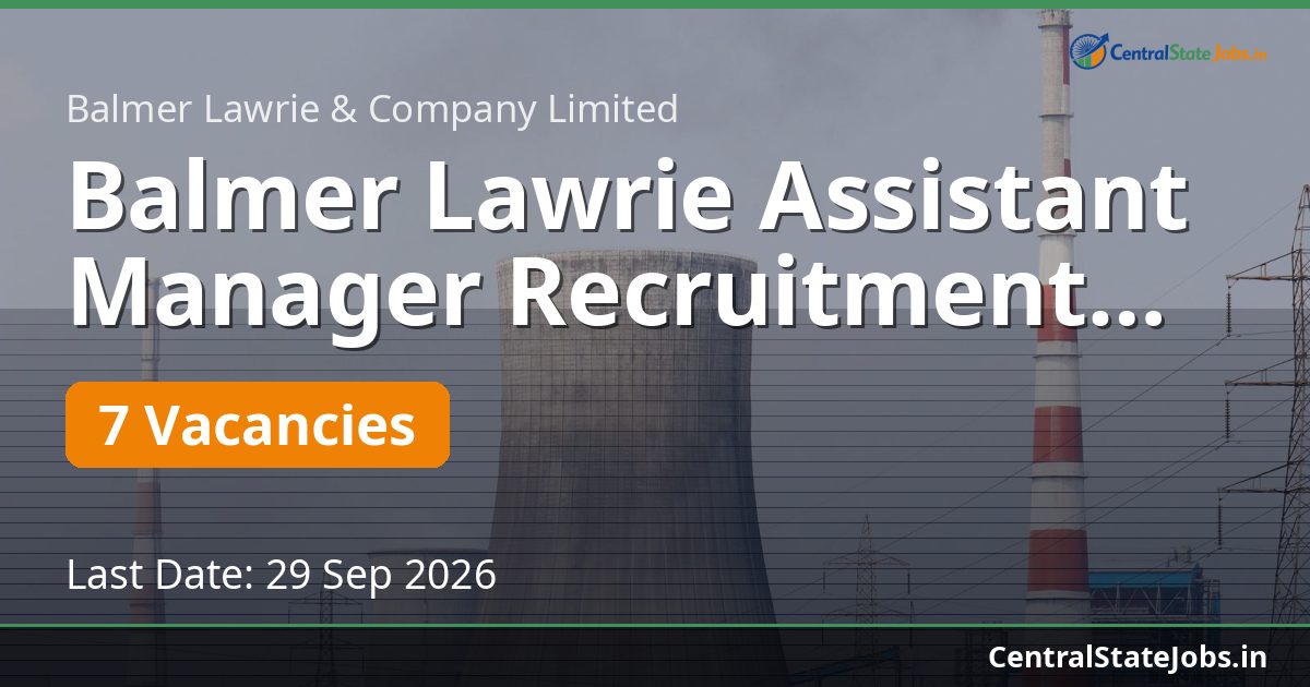 Balmer Lawrie Assistant Manager Recruitment 2026