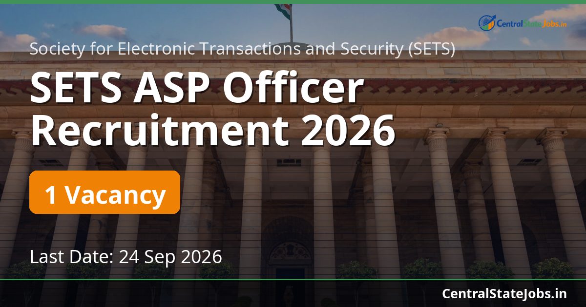 SETS ASP Officer Recruitment 2026