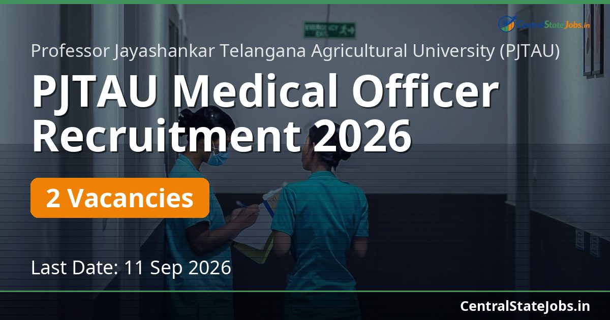 PJTAU Medical Officer Recruitment 2026