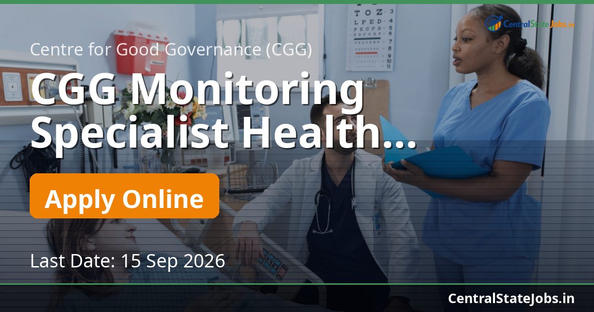 CGG Monitoring Specialist Health Recruitment 2026