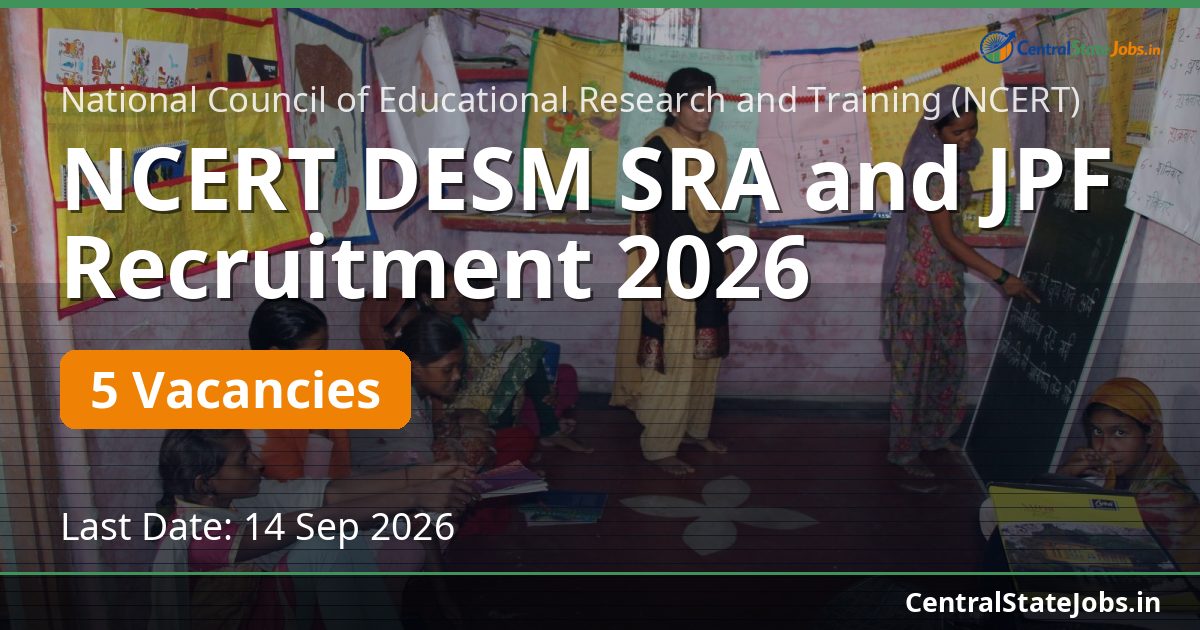 NCERT DESM SRA and JPF Recruitment 2026