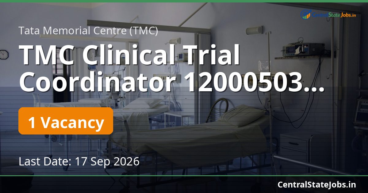 TMC Clinical Trial Coordinator 12000503 Recruitment 2026