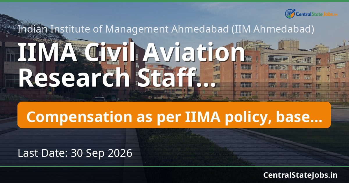 IIMA Civil Aviation Research Staff Recruitment 2026
