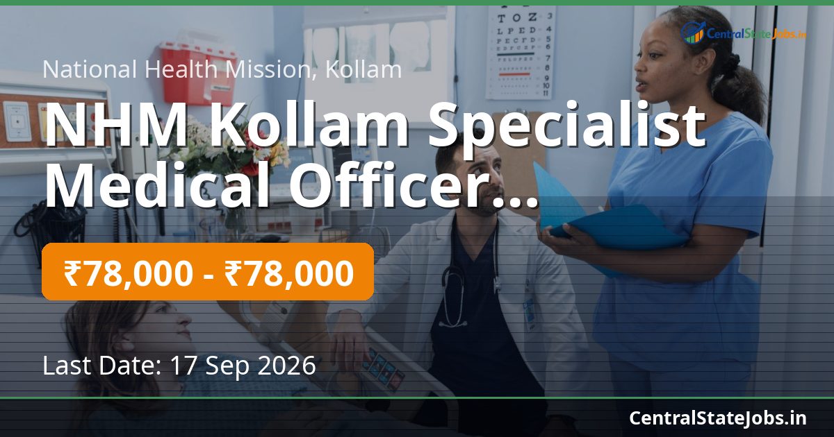 NHM Kollam Specialist Medical Officer Recruitment 2026
