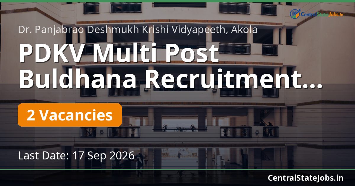 PDKV Multi Post Buldhana Recruitment 2026