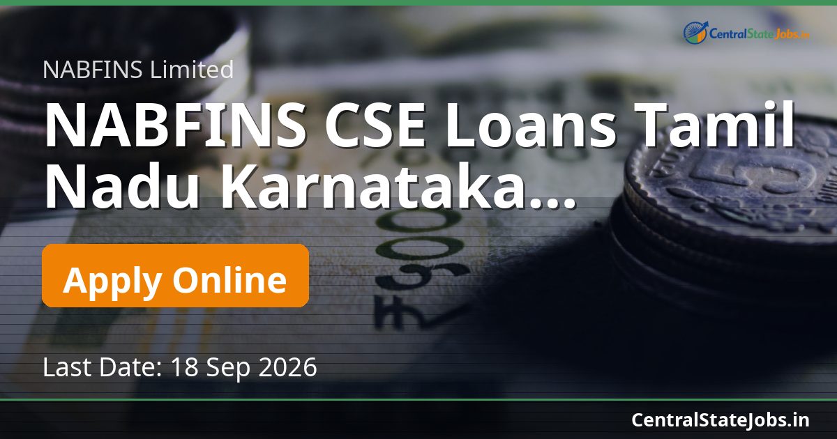NABFINS CSE Loans Tamil Nadu Karnataka Recruitment 2026