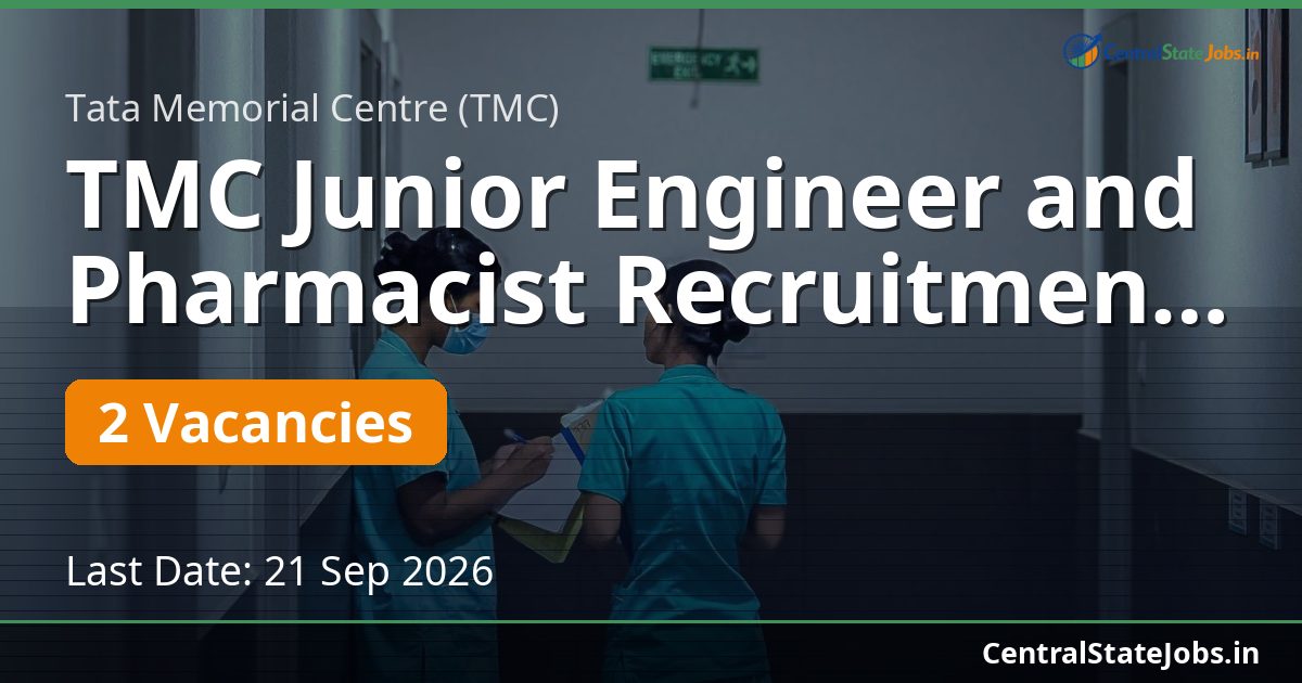 TMC Junior Engineer and Pharmacist Recruitment 2026