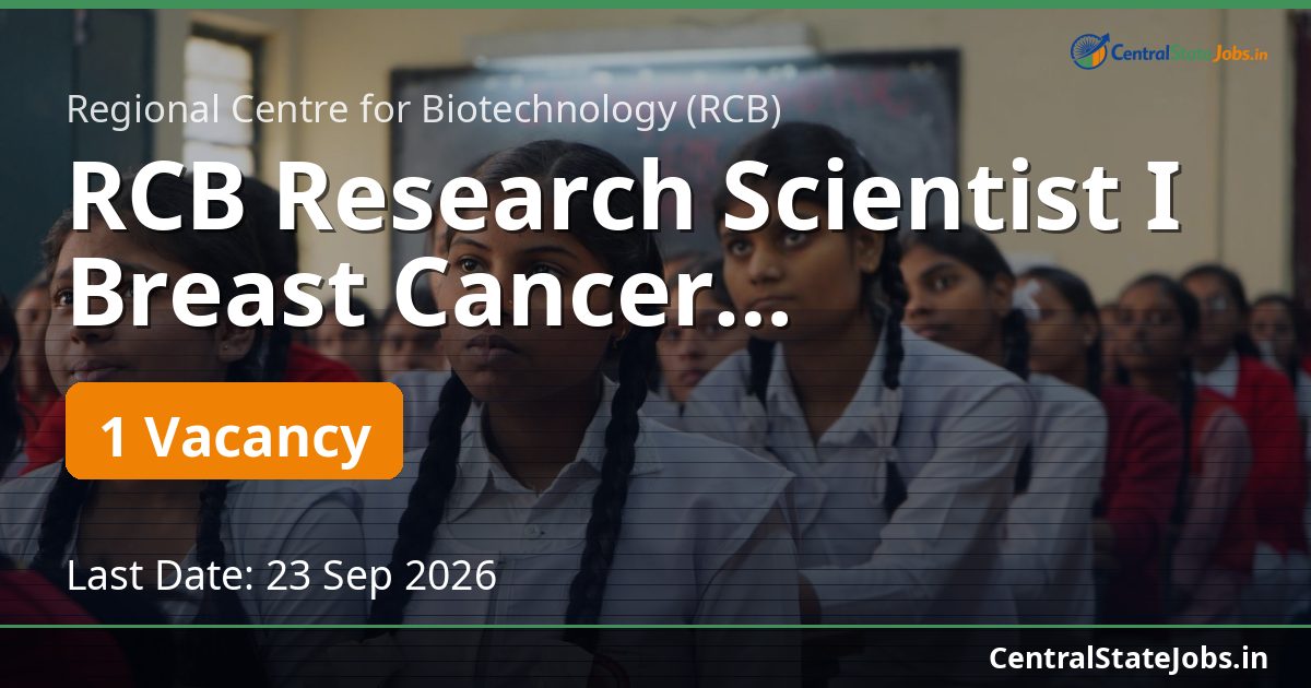 RCB Research Scientist I Breast Cancer Recruitment 2026