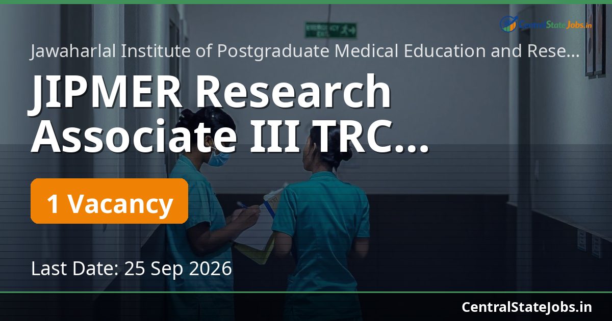 JIPMER Research Associate III TRC Recruitment 2026