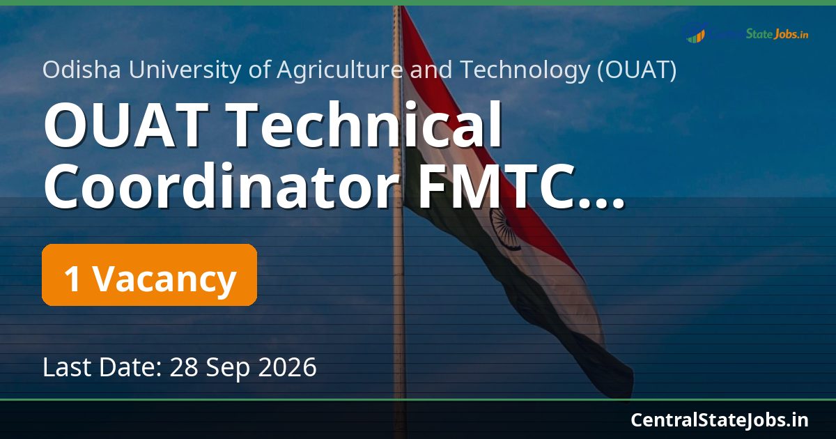 OUAT Technical Coordinator FMTC Recruitment 2026