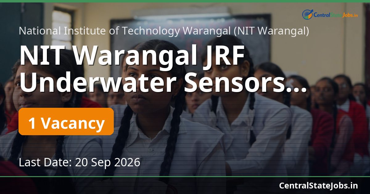 NIT Warangal JRF Underwater Sensors Recruitment 2026