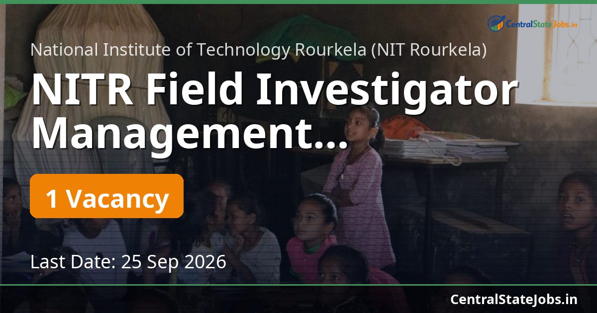 NITR Field Investigator Management Recruitment 2026