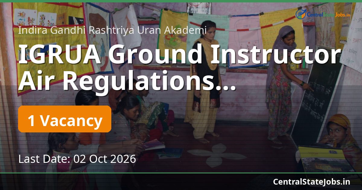 IGRUA Ground Instructor Air Regulations Recruitment 2026