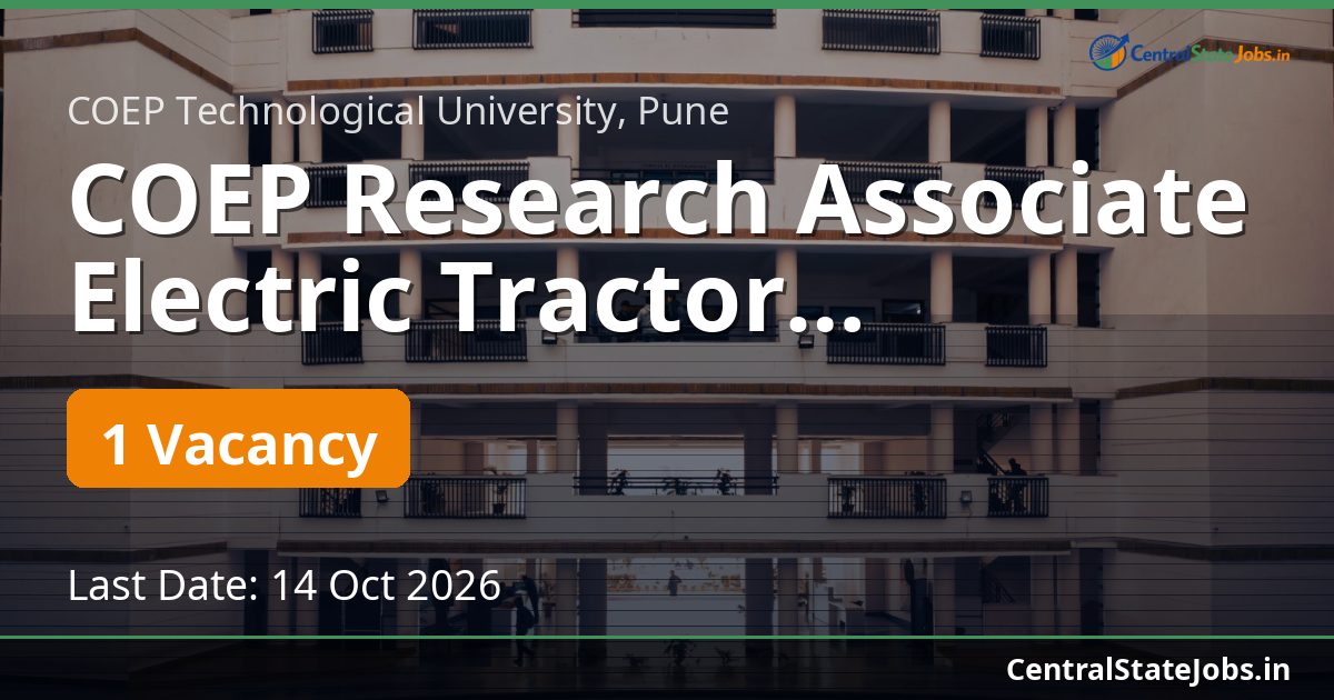 COEP Research Associate Electric Tractor Recruitment 2026