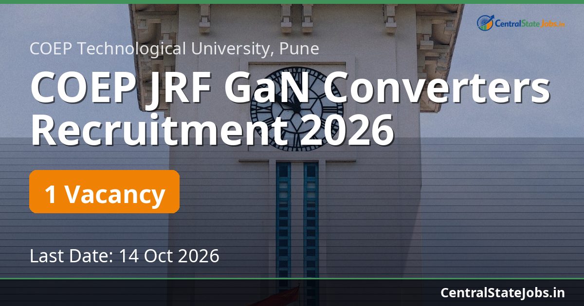 COEP JRF GaN Converters Recruitment 2026