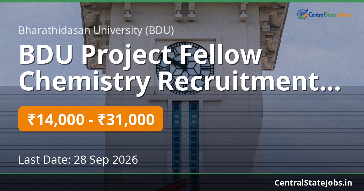 BDU Project Fellow Chemistry Recruitment 2026