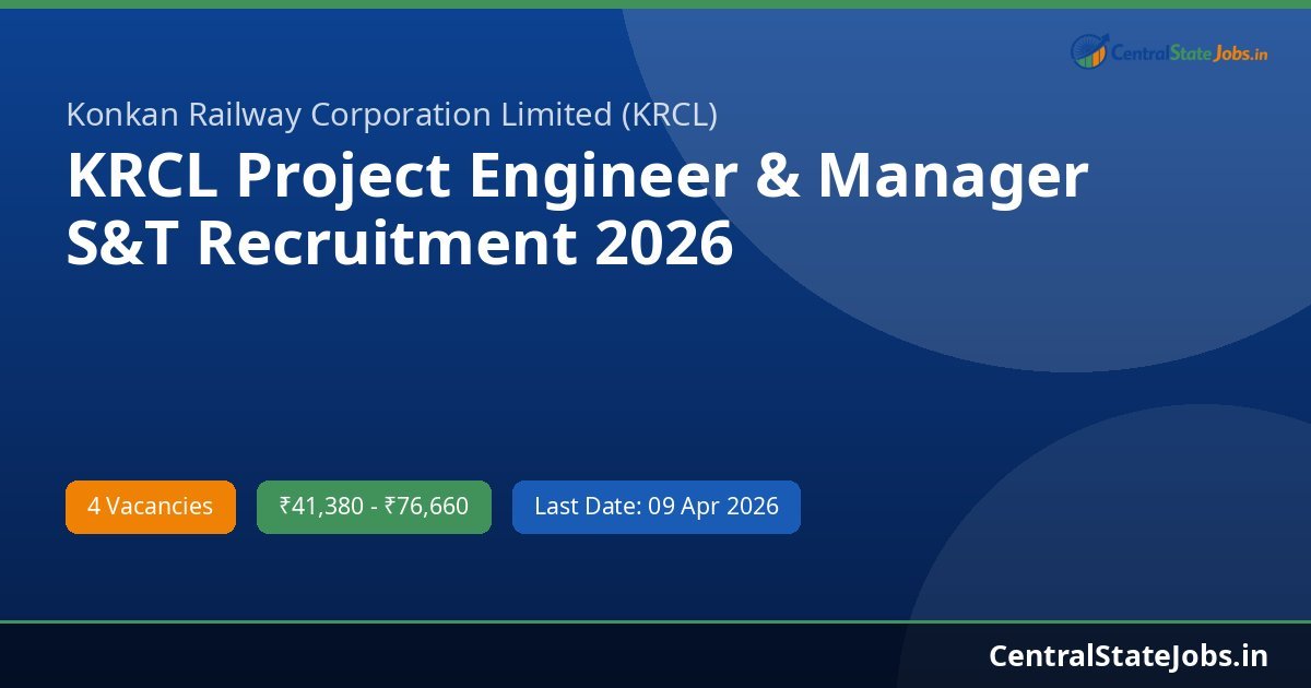 KRCL Project Engineer & Manager S&T Recruitment 2026