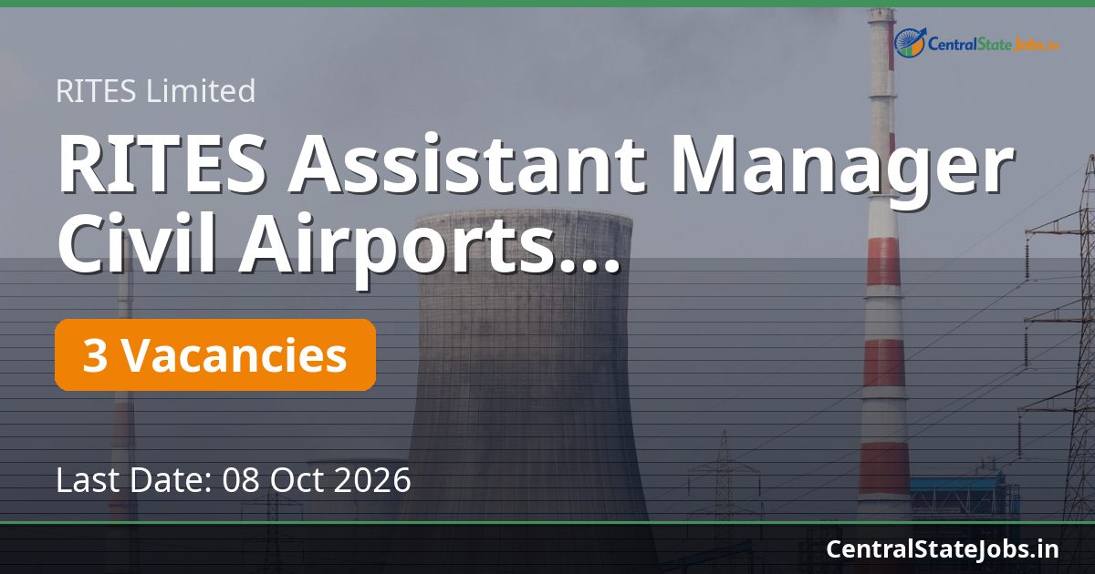 RITES Assistant Manager Civil Airports Recruitment 2026
