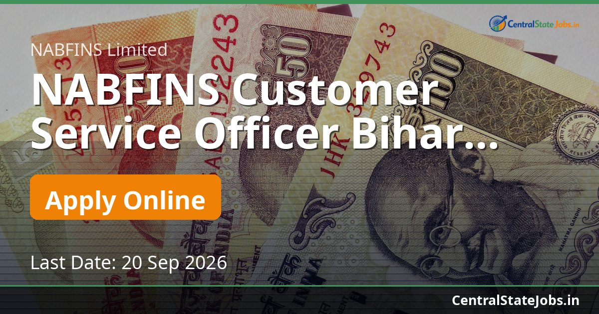 NABFINS Customer Service Officer Bihar Recruitment 2026