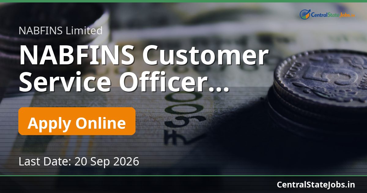 NABFINS Customer Service Officer Recruitment 2026