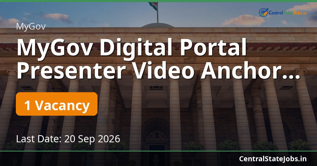 MyGov Digital Portal Presenter Video Anchor Recruitment 2026