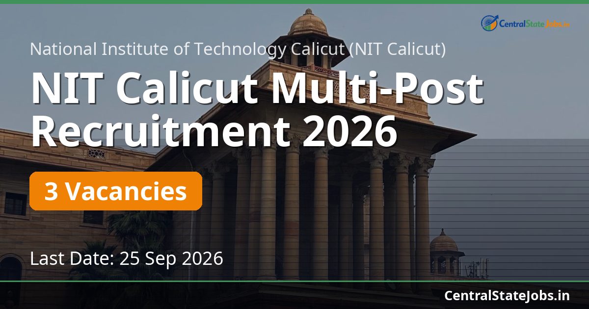 NIT Calicut Multi-Post Recruitment 2026