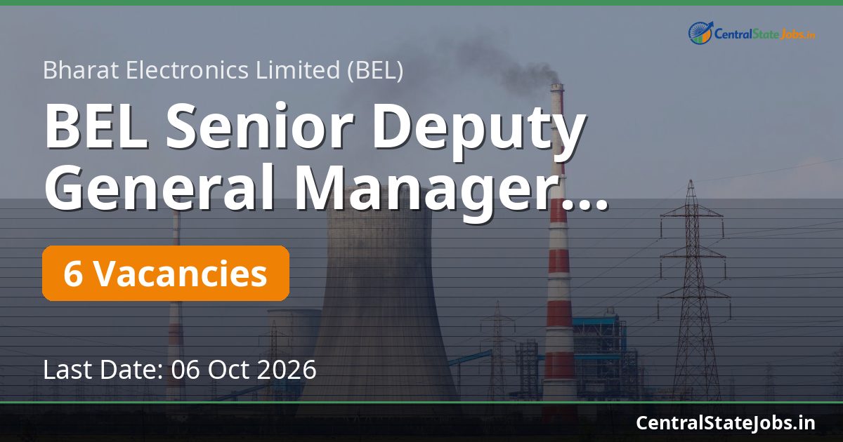 BEL Senior Deputy General Manager Recruitment 2026