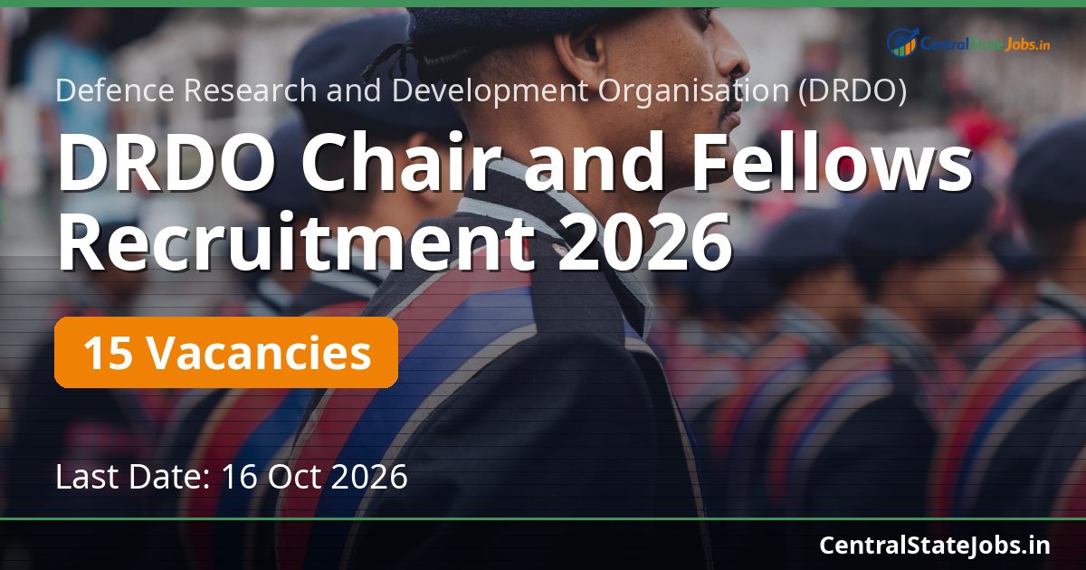 DRDO Chair and Fellows Recruitment 2026
