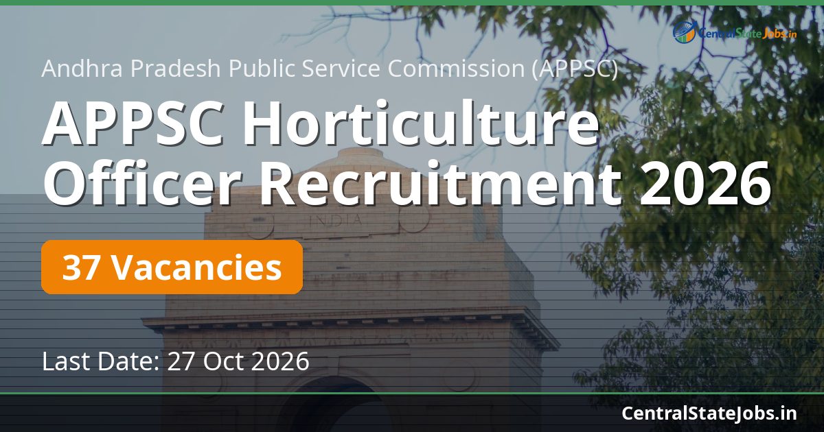 APPSC Horticulture Officer Recruitment 2026 — 37 Vacancies