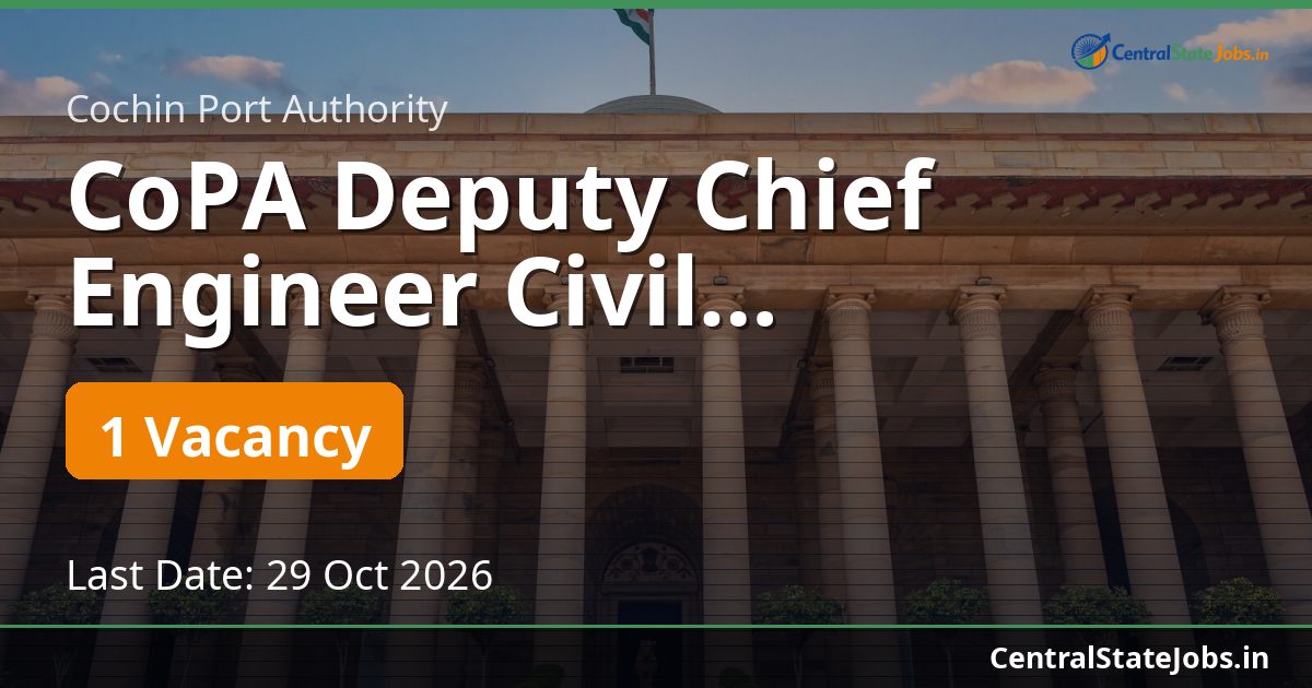 CoPA Deputy Chief Engineer Civil Recruitment 2026