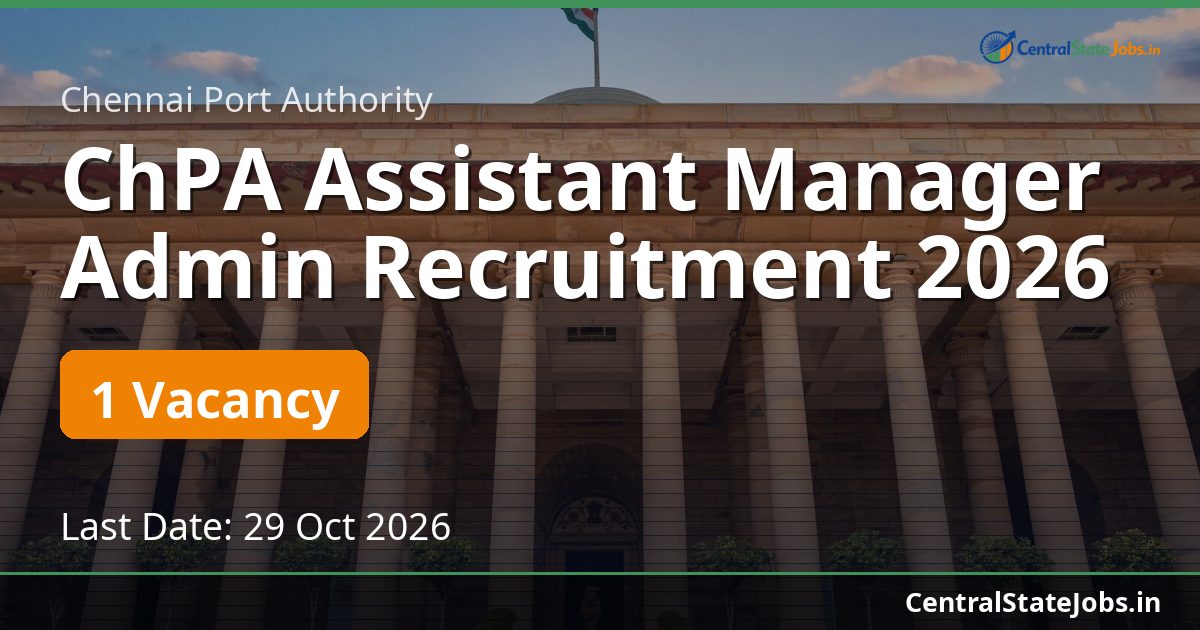 ChPA Assistant Manager Admin Recruitment 2026
