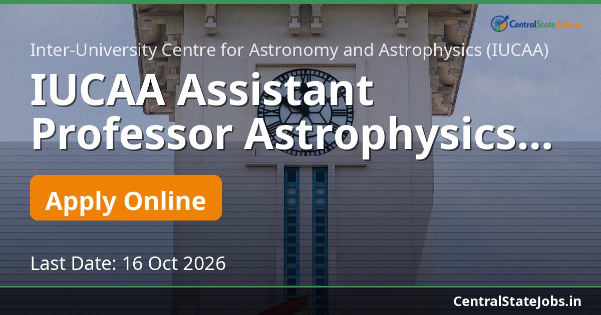 IUCAA Assistant Professor Astrophysics Recruitment 2026