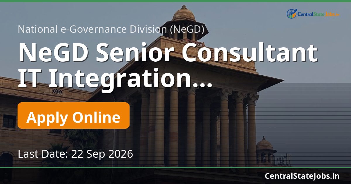 NeGD Senior Consultant IT Integration Recruitment 2026