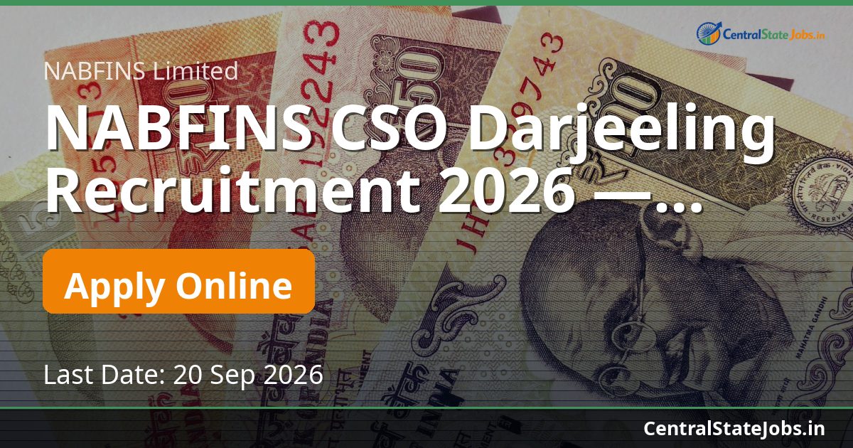 NABFINS CSO Darjeeling Recruitment 2026 — OPS/1132