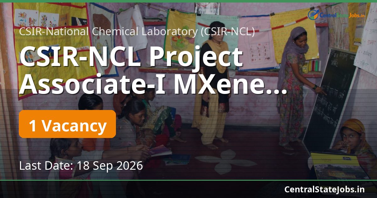 CSIR-NCL Project Associate-I MXene Recruitment 2026