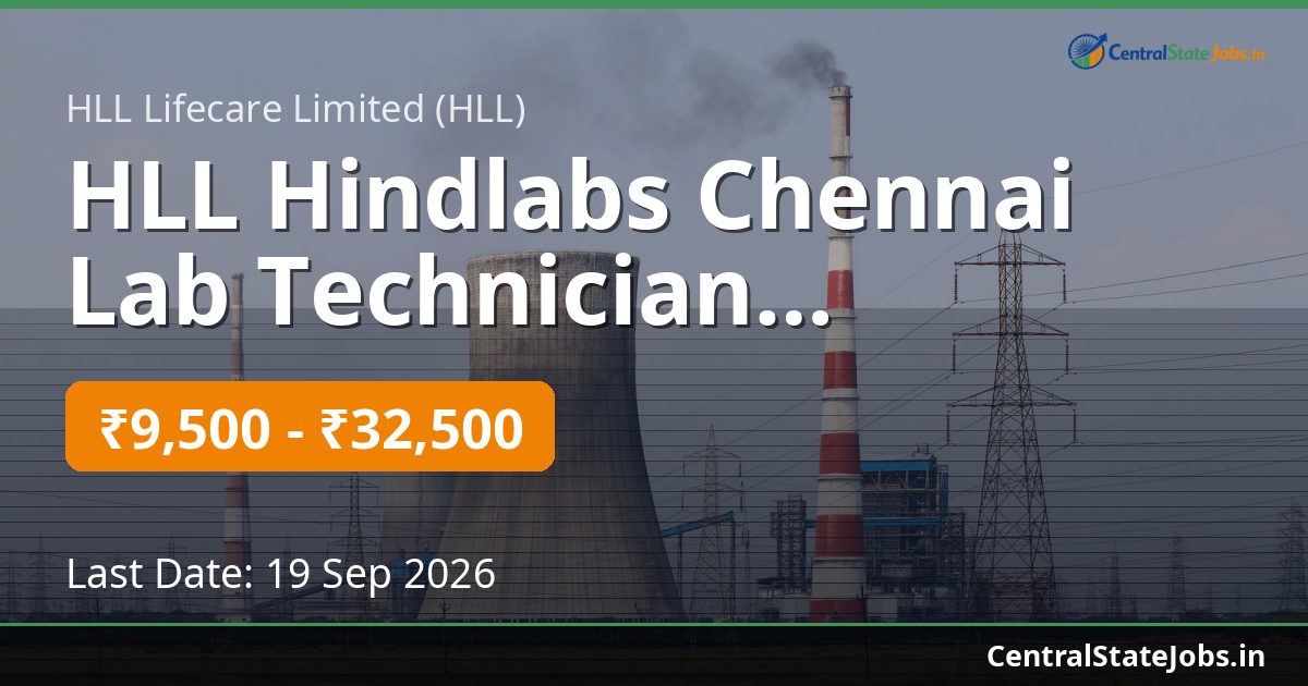HLL Hindlabs Chennai Lab Technician Recruitment 2026
