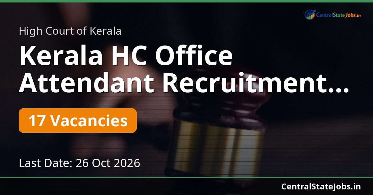 Kerala HC Office Attendant Recruitment 2026